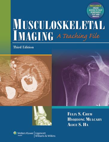 Musculoskeletal Imaging - Felix Chew