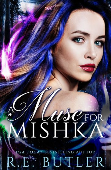 A Muse for Mishka (Wiccan-Were-Bear Book Twelve) - R.E. Butler