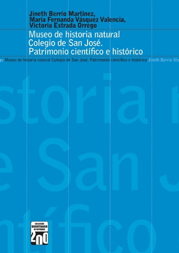 Museo de historia natural Colegio San José - Jineth Berrío Martínez - María Fernanda Vásquez Valencia - Victoria Estrada Orrego