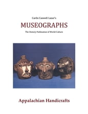 Museographs: Appalachian Handicrafts