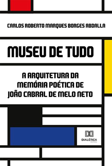 Museu de Tudo - Carlos Roberto Marques Borges Abdalla