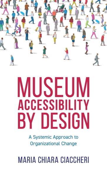 Museum Accessibility by Design - Maria Chiara Ciaccheri