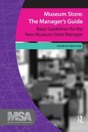 Museum Store: The Manager s Guide