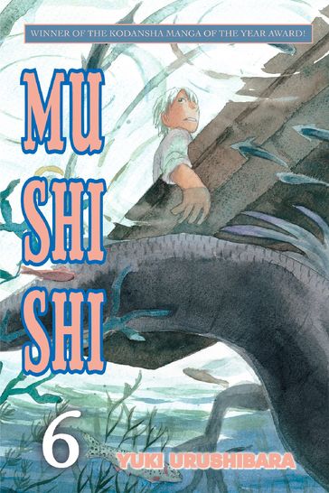 Mushishi 6 - Yuki Urushibara