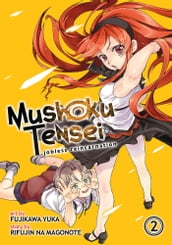 Mushoku Tensei: Jobless Reincarnation Vol. 2