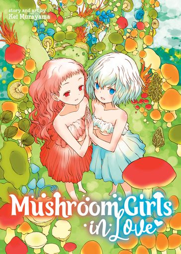 Mushroom Girls in Love - Kei Murayama