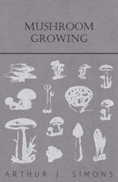 Mushroom Growing