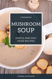 Mushroom Soup Recipes
