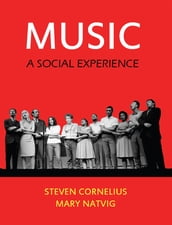 Music: A Social Experience