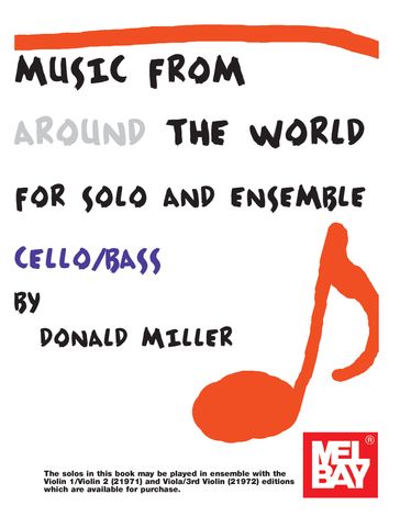 Music From Around The World - Solo & Ensemble Cello and Bass - Donald Miller