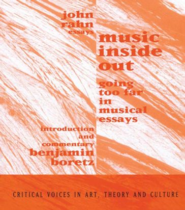 Music Inside Out - Benjamin Boretz - John Rahn