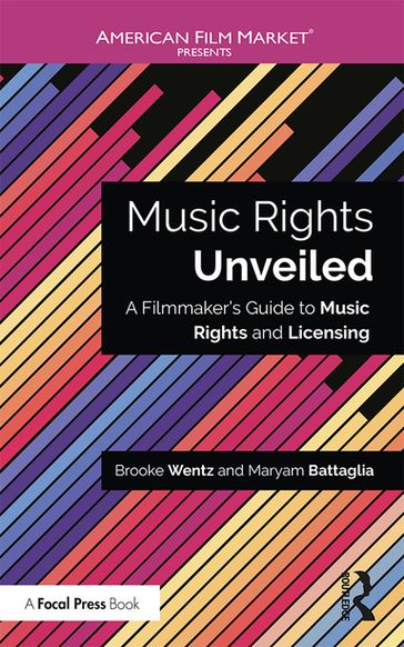 Music Rights Unveiled - Brooke Wentz - Maryam Battaglia