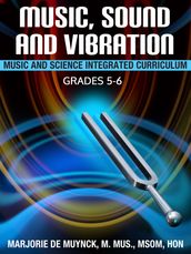 Music, Sound, and Vibration