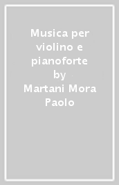 Musica per violino e pianoforte