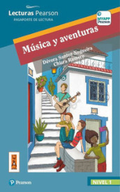 Musica y aventuras. Con e-book. Con my app
