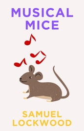 Musical Mice