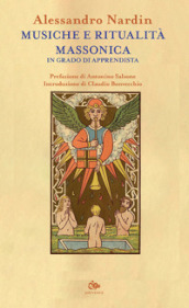 Musiche e ritualità massonica. In grado di apprendista