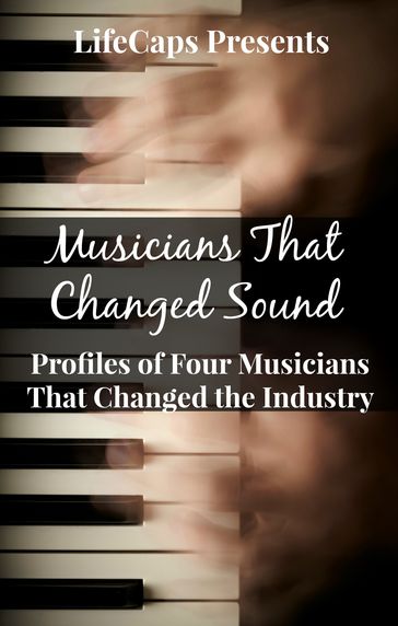 Musicians That Changed Sound - Jennifer Warner - Lora Greene