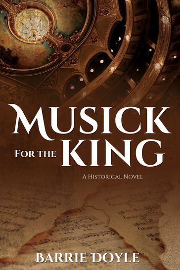 Musick for the King - Barrie Doyle