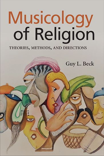 Musicology of Religion - Guy L. Beck
