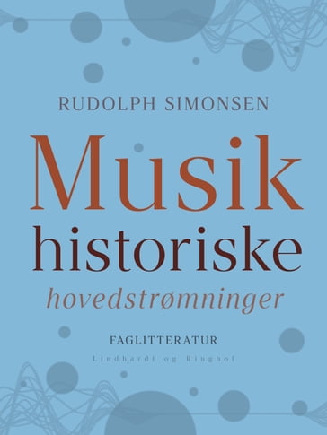 Musikhistoriske hovedstrømninger - Rudolph Simonsen