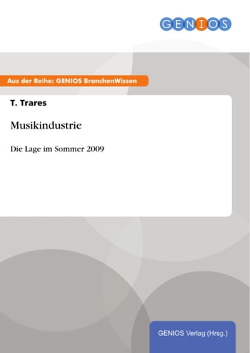 Musikindustrie - T. Trares