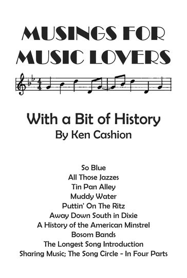 Musings for Music Lovers - Kenneth Cashion
