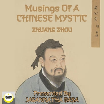 Musings of a Chinese Mystic - Zhuang Zhou
