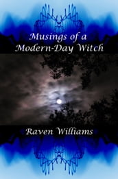Musings of a Modern-Day Witch