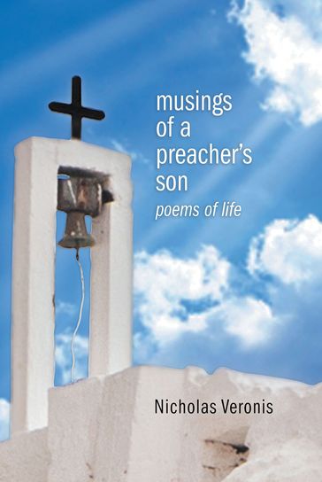 Musings of a Preacher's Son - Nicholas A. Veronis