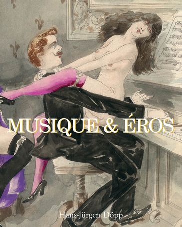 Musique & Eros - Hans-Jurgen Dopp