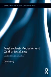 Muslim/Arab Mediation and Conflict Resolution