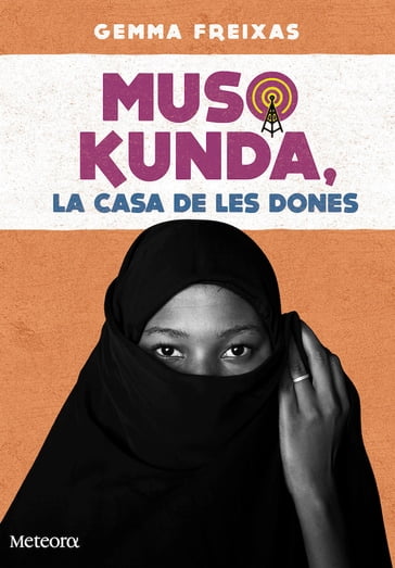 Muso Kunda, la casa de les dones - Gemma Freixas