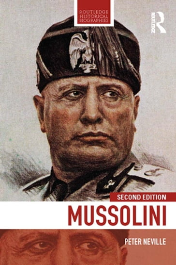 Mussolini - Peter Neville