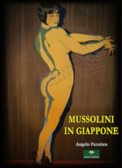 Mussolini in Giappone