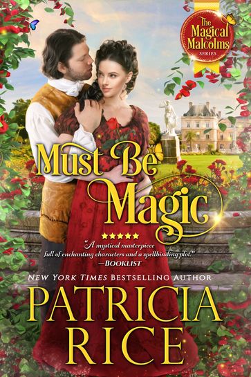 Must Be Magic - Patricia Rice