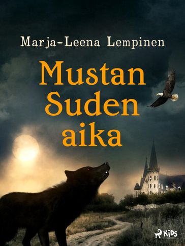 Mustan Suden aika - Marja-Leena Lempinen