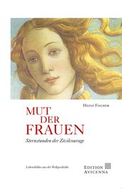 Mut der Frauen