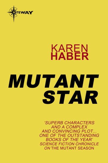 Mutant Star - Karen Haber