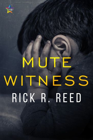 Mute Witness - Rick R. Reed
