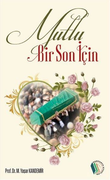 Mutlu Bir Son çin - M. Yaar Kandemir