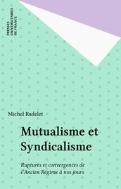 Mutualisme et Syndicalisme