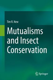 Mutualisms and Insect Conservation