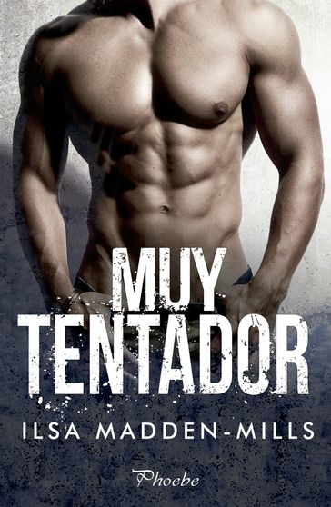 Muy tentador - Ilsa Madden-Mills