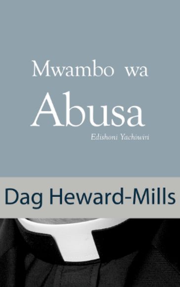 Mwambo wa Abusa - Dag Heward-Mills