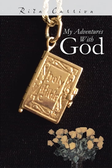 My Adventures with God - Rita Carrion