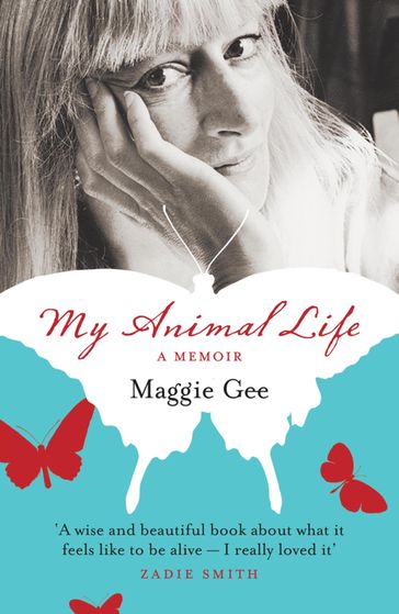 My Animal Life - Maggie Gee