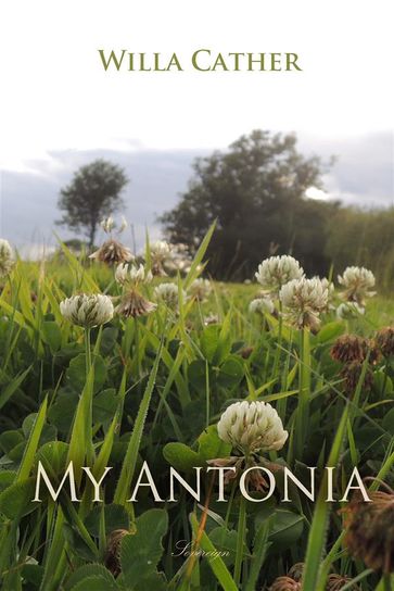 My Antonia - Willa Cather