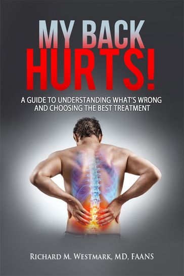 My Back Hurts! - Richard M Westmark