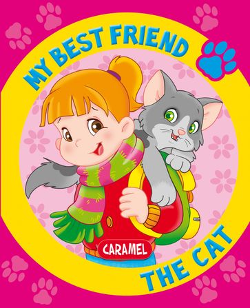 My Best Friend, the Cat - Monica Pierrazzi Mitri - My best friend